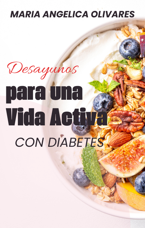 Desayunos Saludables para Diabéticos